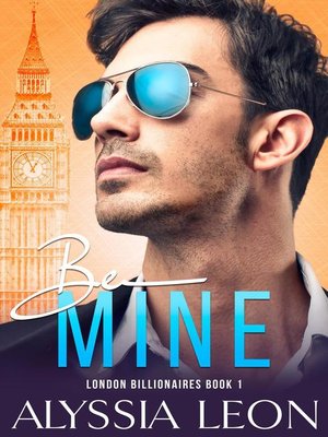 cover image of Be Mine
